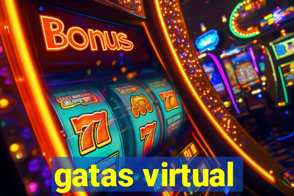 gatas virtual