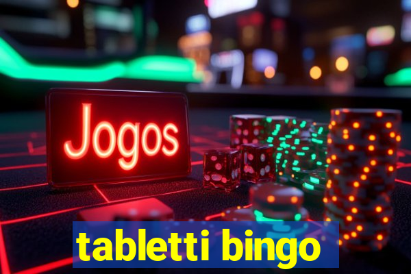 tabletti bingo