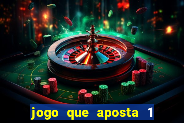 jogo que aposta 1 real e ganhar dinheiro