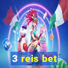 3 reis bet