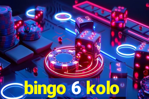 bingo 6 kolo