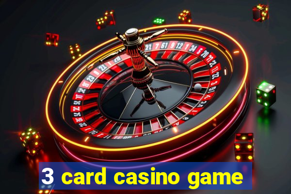 3 card casino game