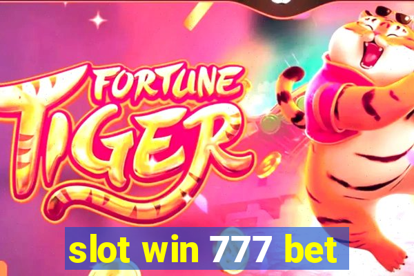 slot win 777 bet