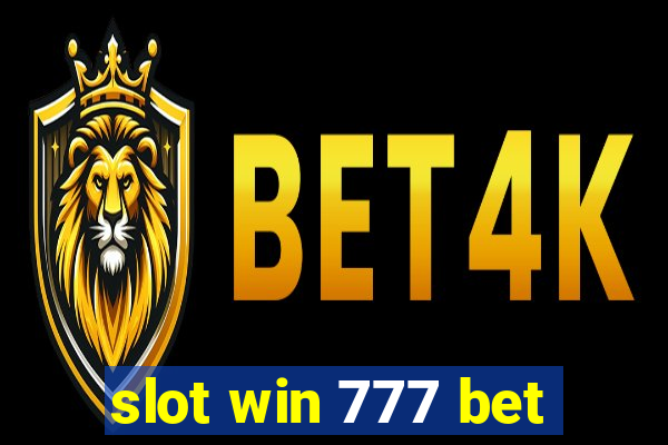 slot win 777 bet