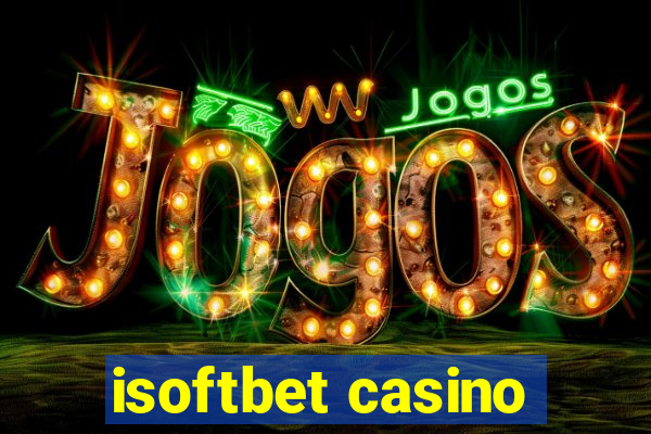 isoftbet casino