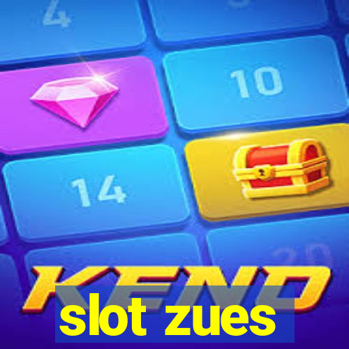 slot zues