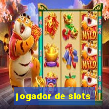 jogador de slots