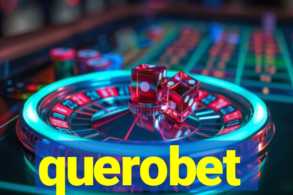 querobet