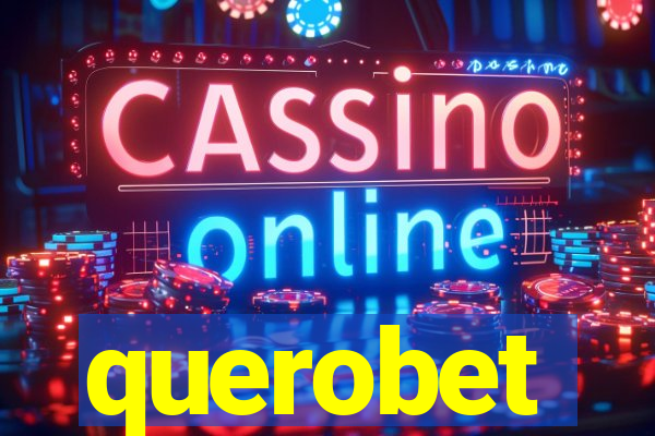 querobet