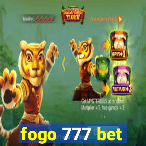 fogo 777 bet