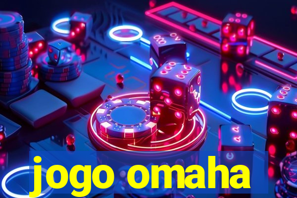 jogo omaha