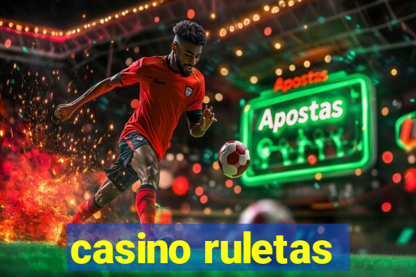 casino ruletas