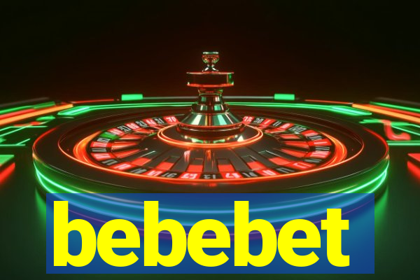 bebebet