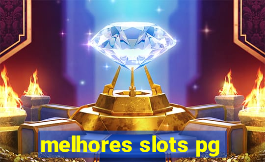 melhores slots pg