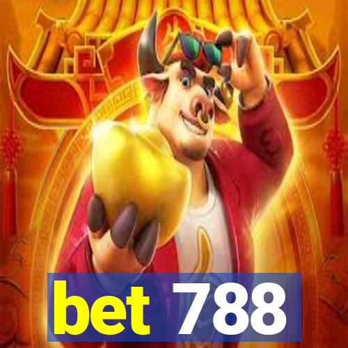 bet 788