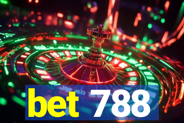 bet 788