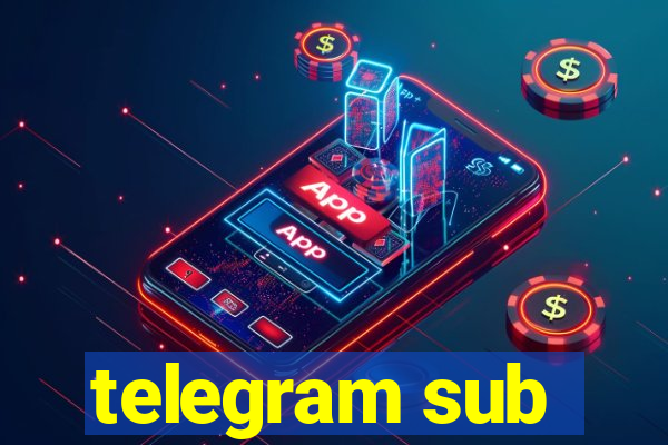 telegram sub