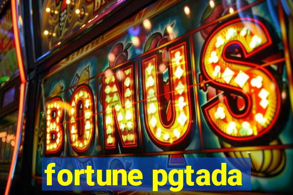 fortune pgtada