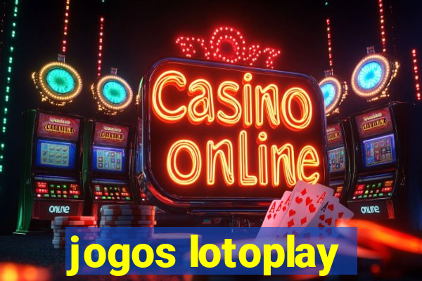 jogos lotoplay