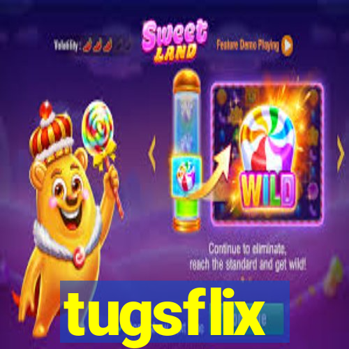 tugsflix