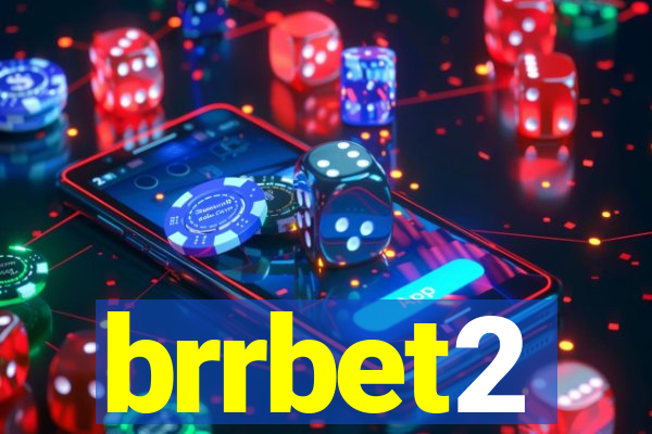 brrbet2