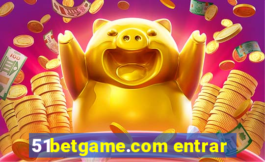 51betgame.com entrar