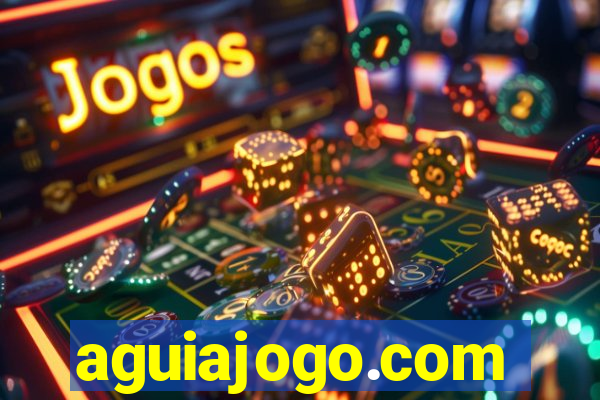 aguiajogo.com