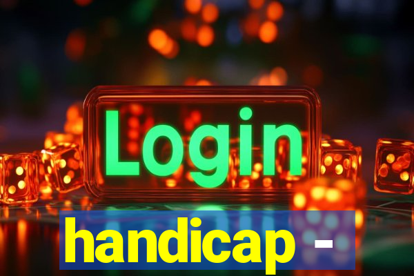 handicap -