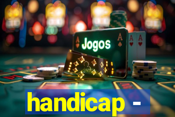 handicap -