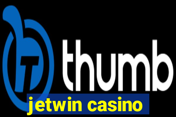 jetwin casino