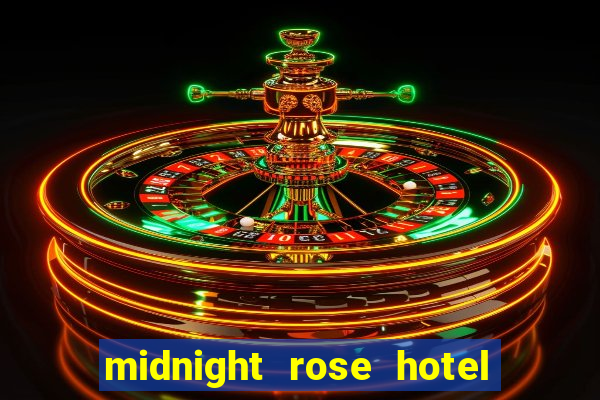 midnight rose hotel & casino