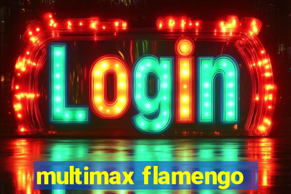 multimax flamengo