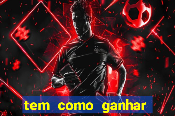 tem como ganhar dinheiro jogando