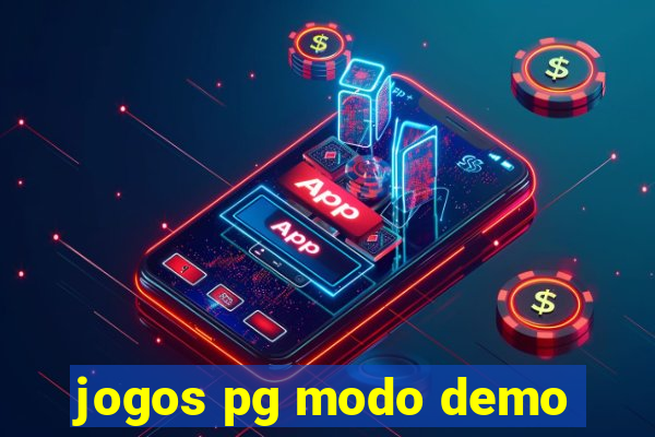 jogos pg modo demo