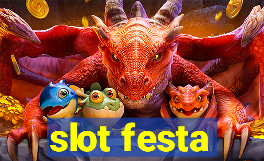 slot festa