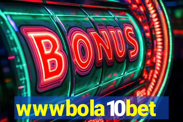 wwwbola10bet