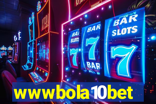 wwwbola10bet