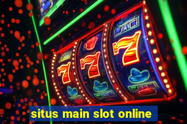 situs main slot online