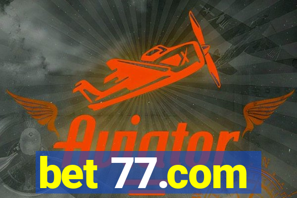 bet 77.com