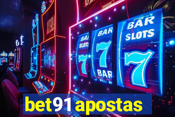 bet91 apostas