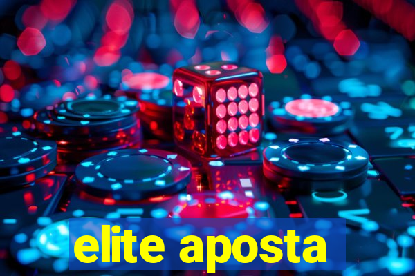 elite aposta