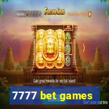 7777 bet games