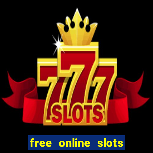 free online slots with no downloads