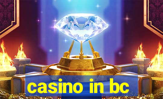 casino in bc