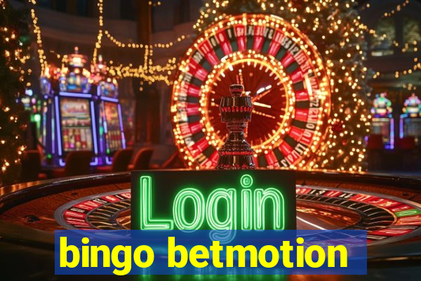 bingo betmotion