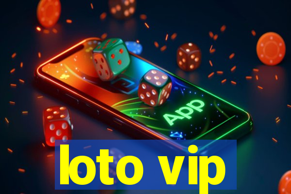 loto vip