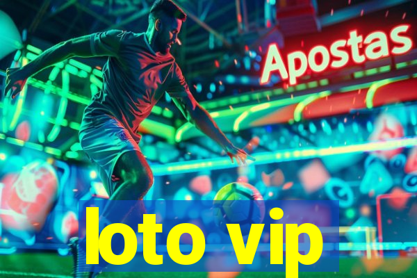 loto vip