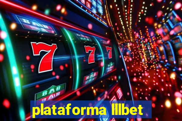 plataforma lllbet