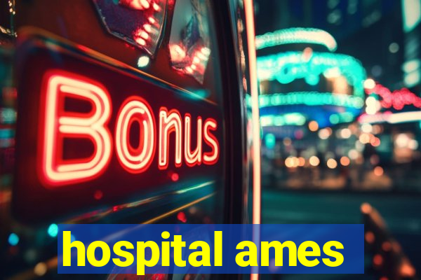 hospital ames