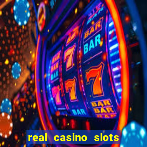 real casino slots real money